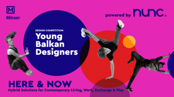 КОНКУРСЪТ YOUNG BALKAN DESIGNERS ПРИЕМА ЗАЯВКИ ЗА УЧАСТИЕ
