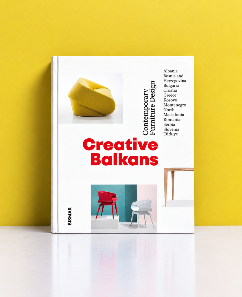 Creative Balkans: Contemporary Balkan Furniture Design